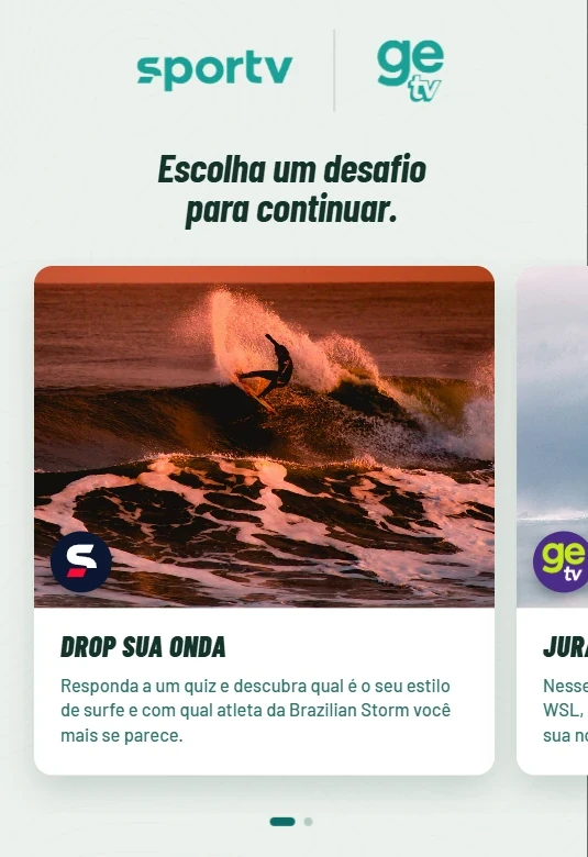 Escolha de desafio entre os dois jogos, sportv e ge tv